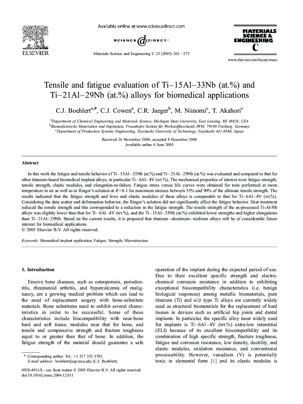 Tensile and fatigue evaluation of Ti-15Al-33Nb (at.%) and Ti-21Al-29Nb (at.%) alloys for biomedical applications