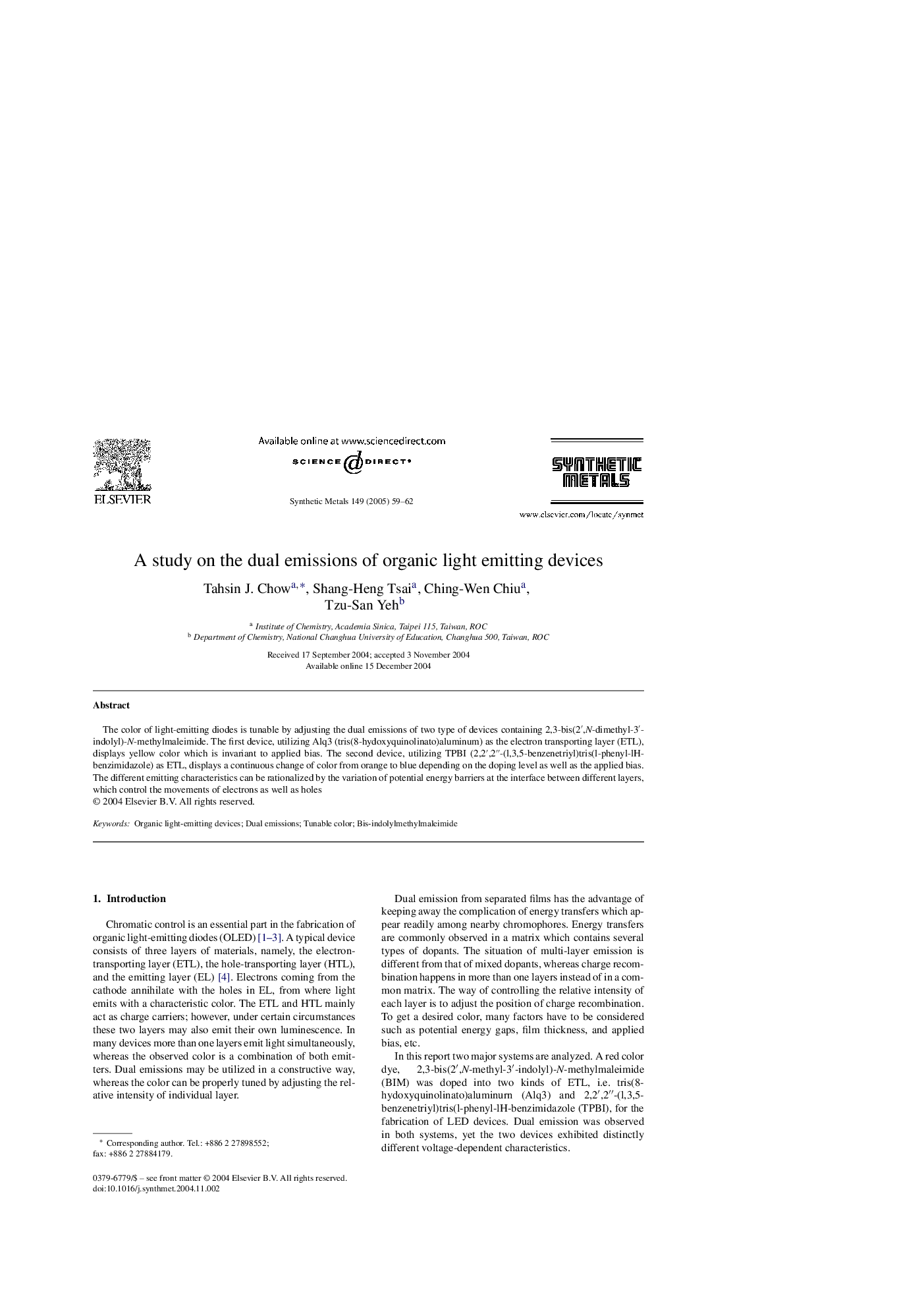 A study on the dual emissions of organic light emitting devices