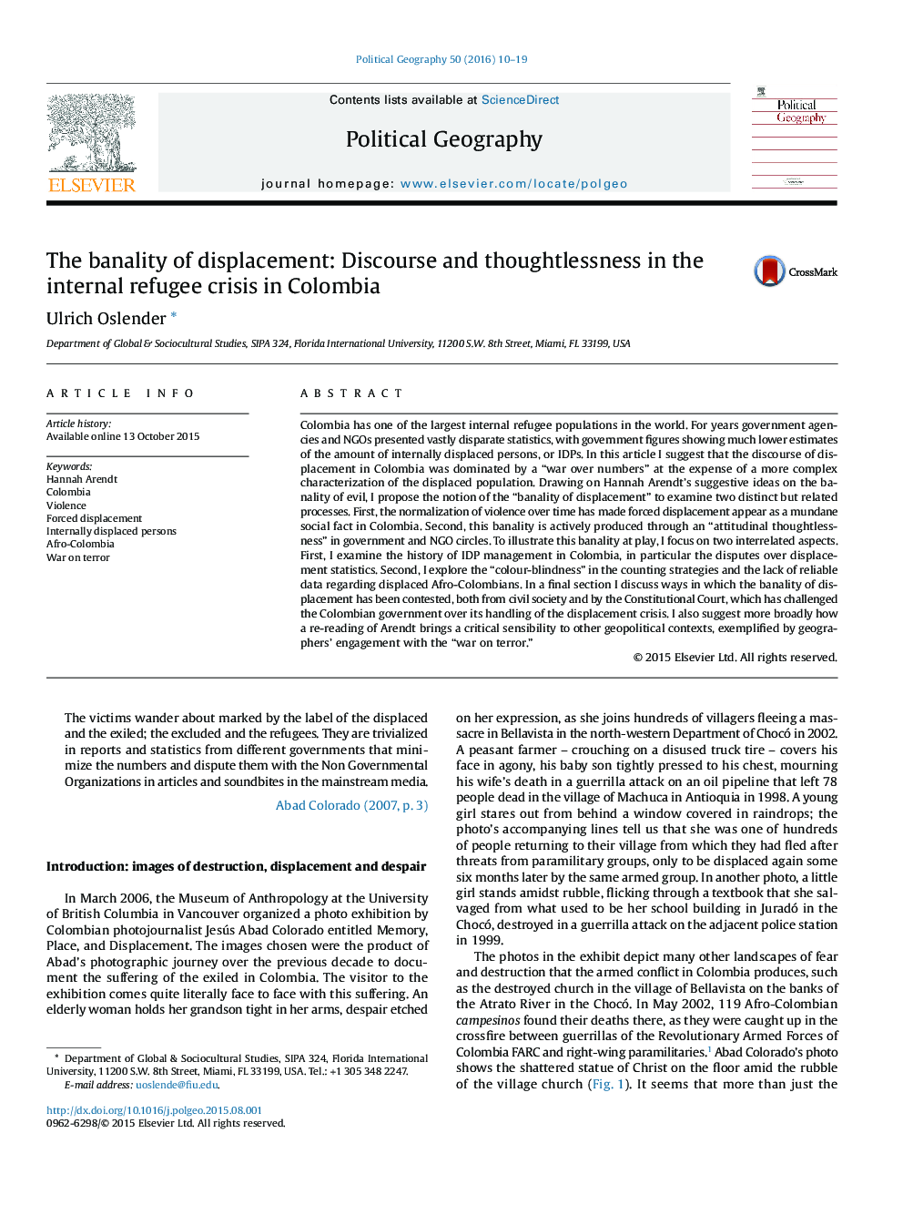 The banality of displacement: Discourse and thoughtlessness in the internal refugee crisis in Colombia