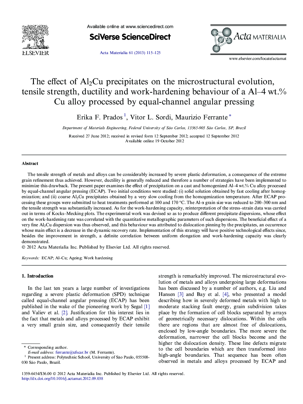 The effect of Al2Cu precipitates on the microstructural evolution, tensile strength, ductility and work-hardening behaviour of a Al-4Â wt.% Cu alloy processed by equal-channel angular pressing