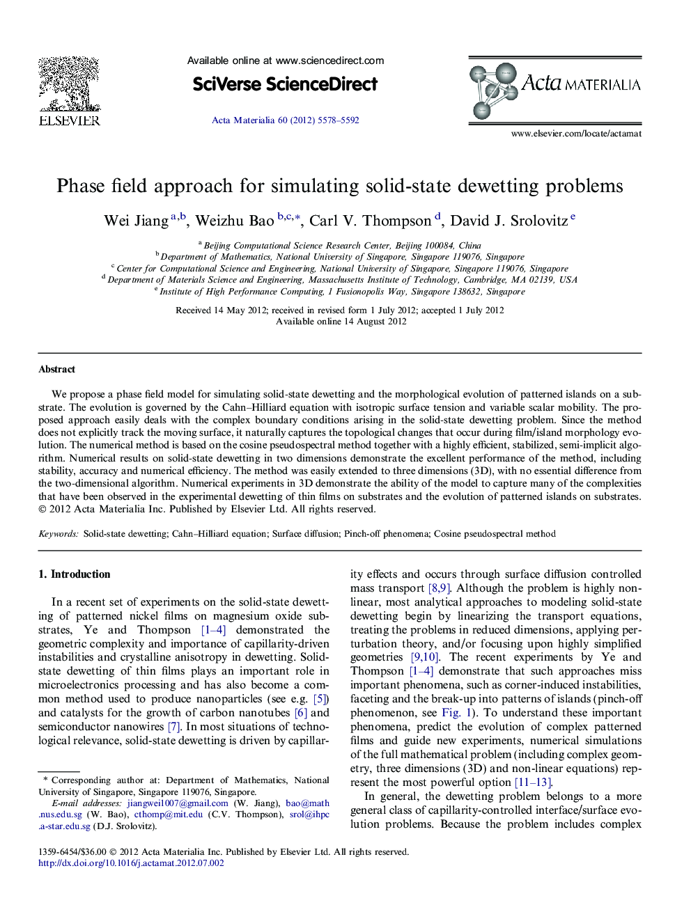 Phase field approach for simulating solid-state dewetting problems