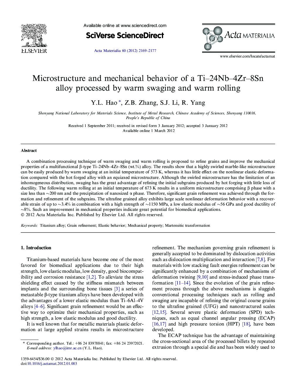 Microstructure and mechanical behavior of a Ti-24Nb-4Zr-8Sn alloy processed by warm swaging and warm rolling