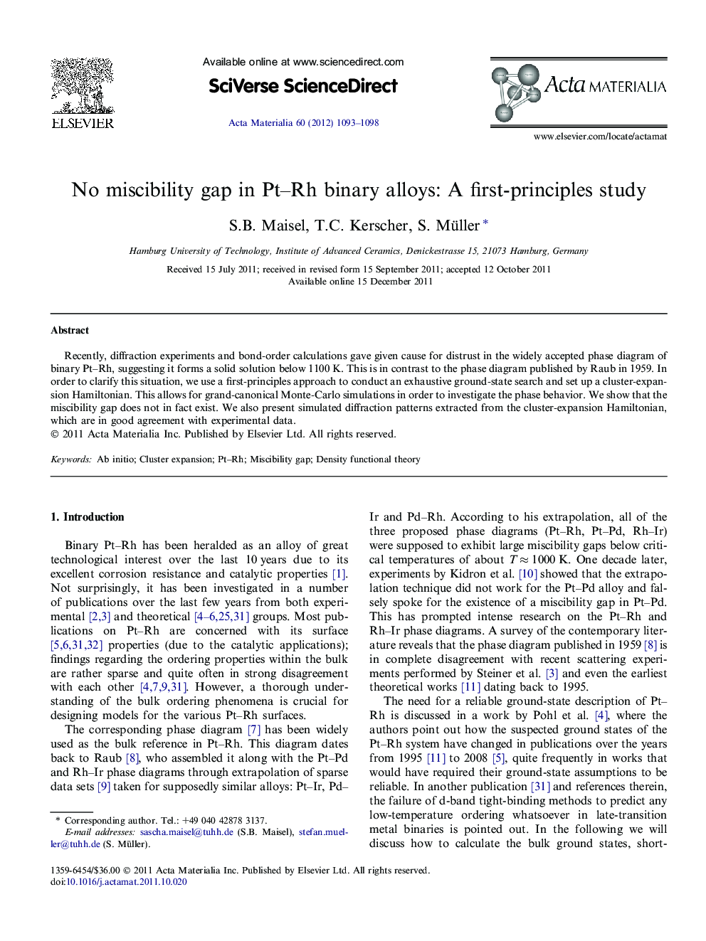 No miscibility gap in Pt-Rh binary alloys: A first-principles study