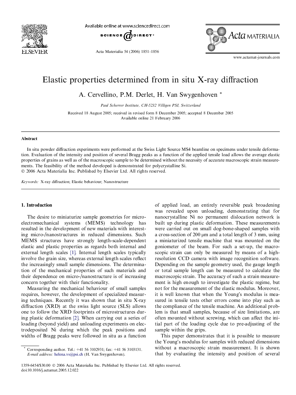 Elastic properties determined from in situ X-ray diffraction