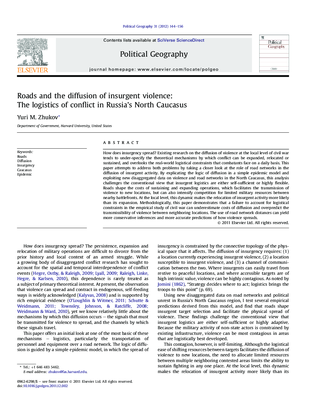 Roads and the diffusion of insurgent violence: The logistics of conflict in Russia's North Caucasus