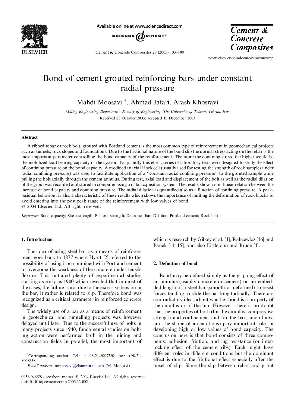 Bond of cement grouted reinforcing bars under constant radial pressure