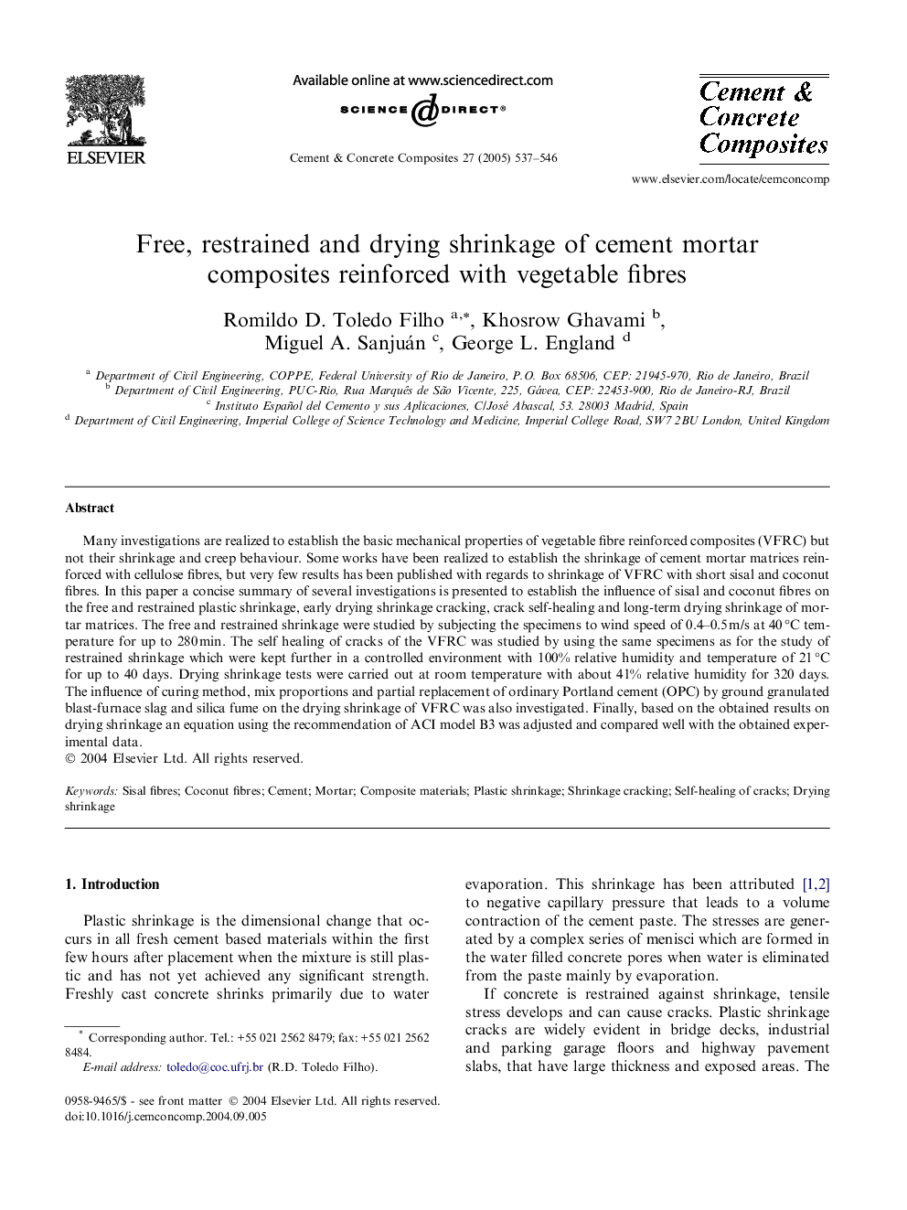 Free, restrained and drying shrinkage of cement mortar composites reinforced with vegetable fibres