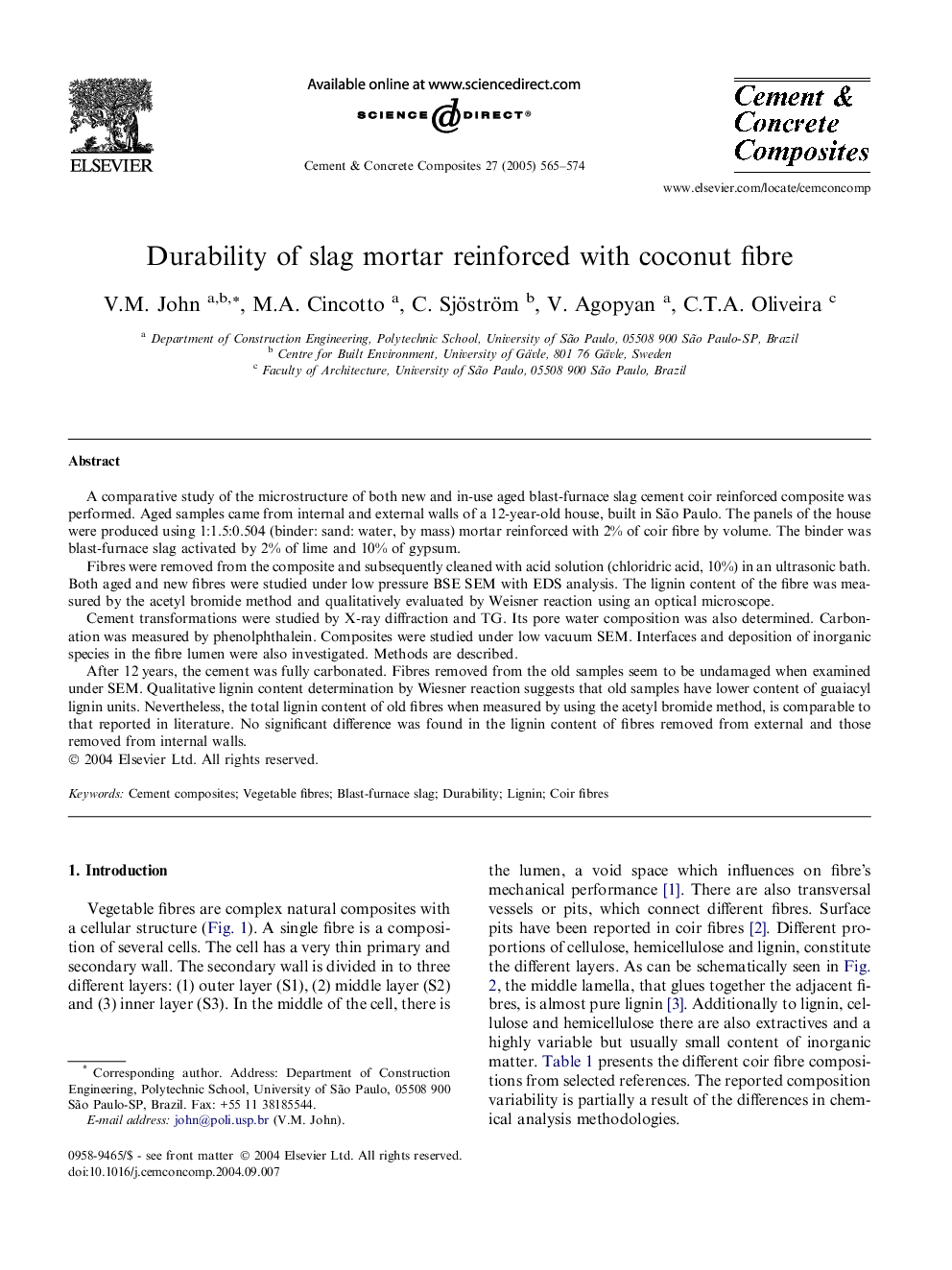 Durability of slag mortar reinforced with coconut fibre