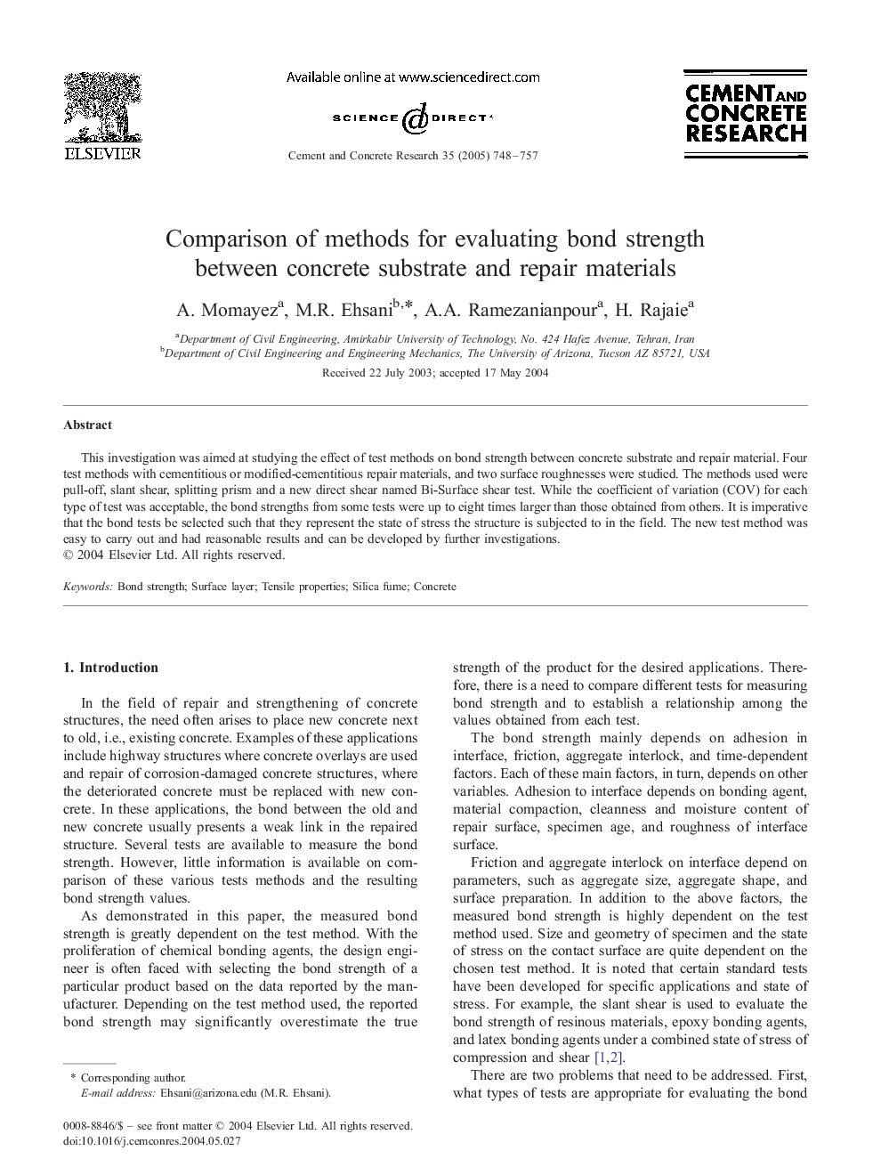 Comparison of methods for evaluating bond strength between concrete substrate and repair materials