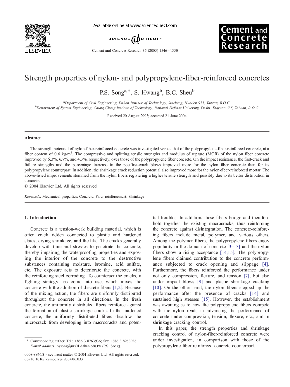 Strength properties of nylon- and polypropylene-fiber-reinforced concretes