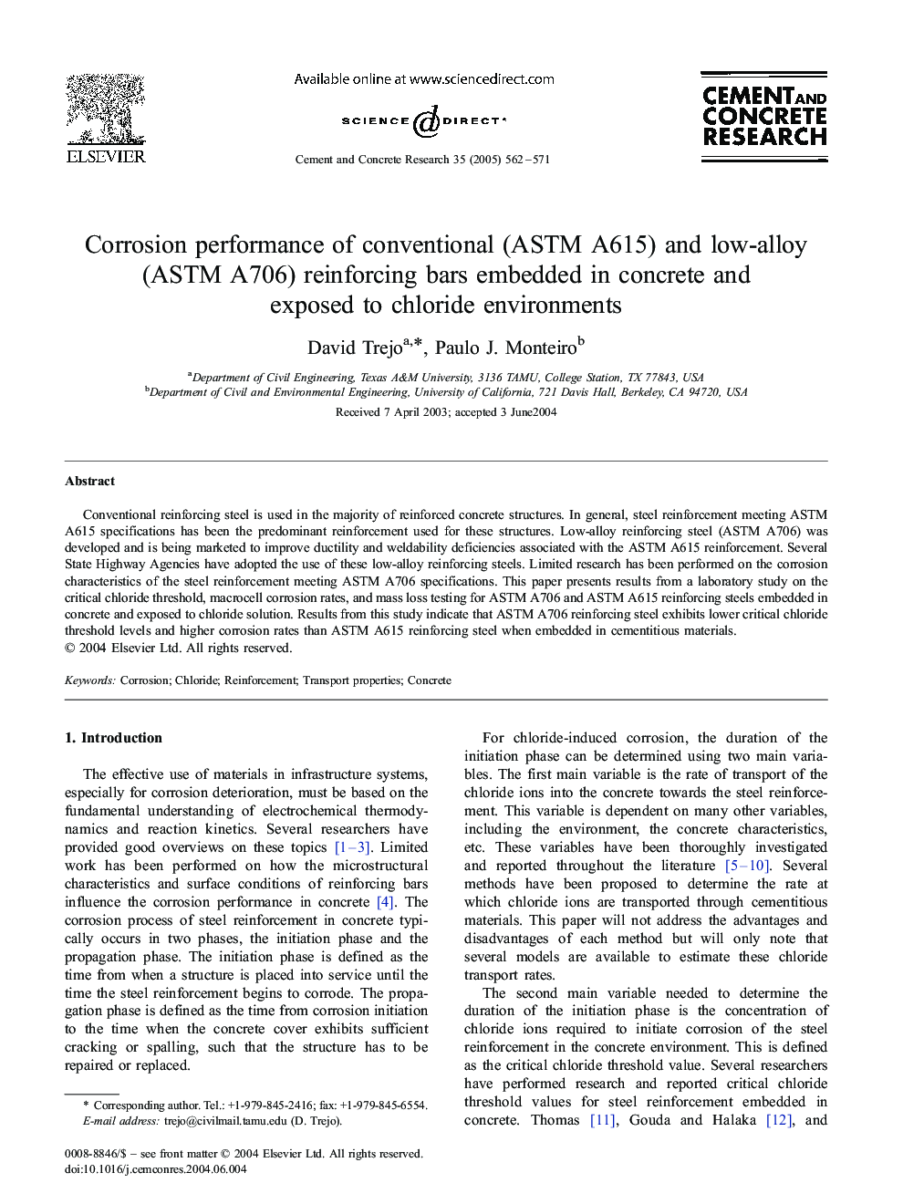 Corrosion performance of conventional (ASTM A615) and low-alloy (ASTM A706) reinforcing bars embedded in concrete and exposed to chloride environments