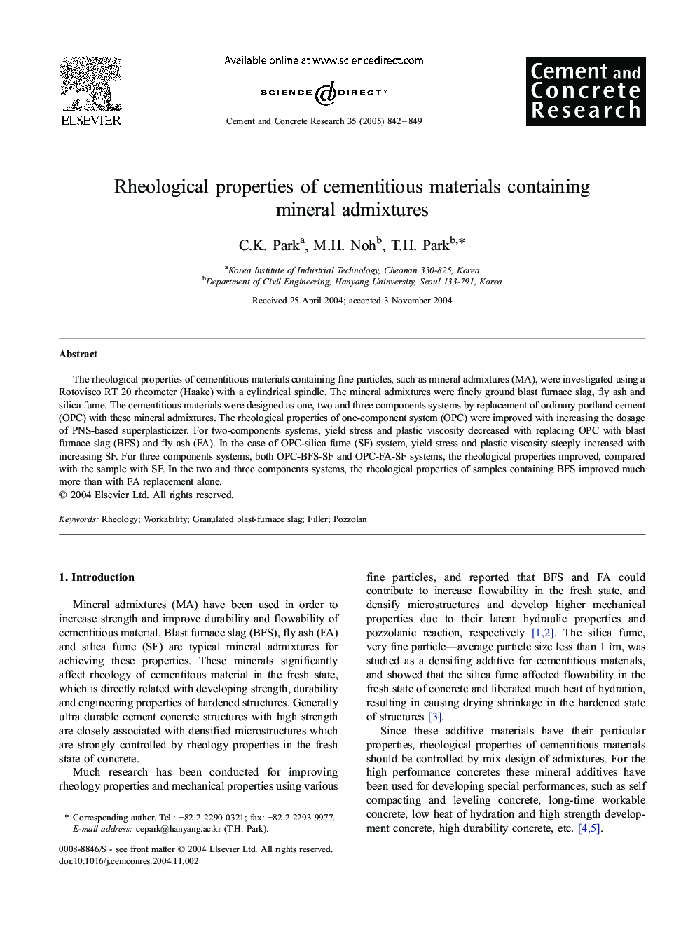 Rheological properties of cementitious materials containing mineral admixtures