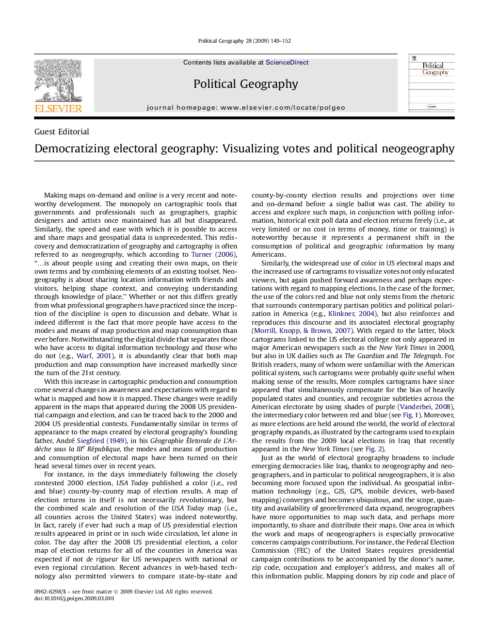 Democratizing electoral geography: Visualizing votes and political neogeography