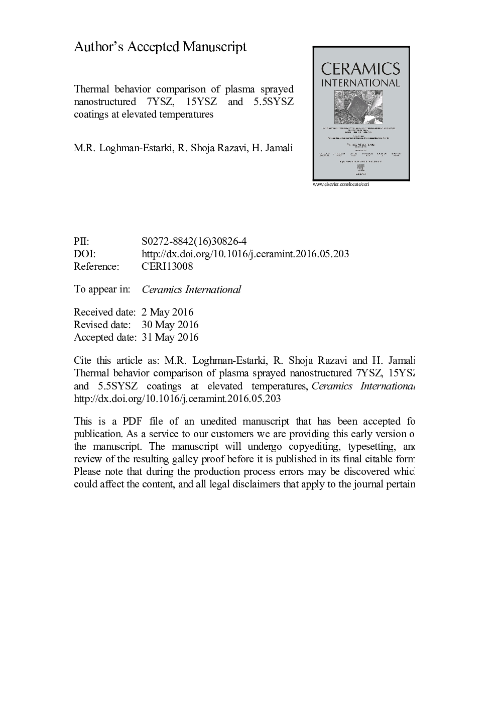 Thermal stability and sintering behavior of plasma sprayed nanostructured 7YSZ, 15YSZ and 5.5SYSZ coatings at elevated temperatures