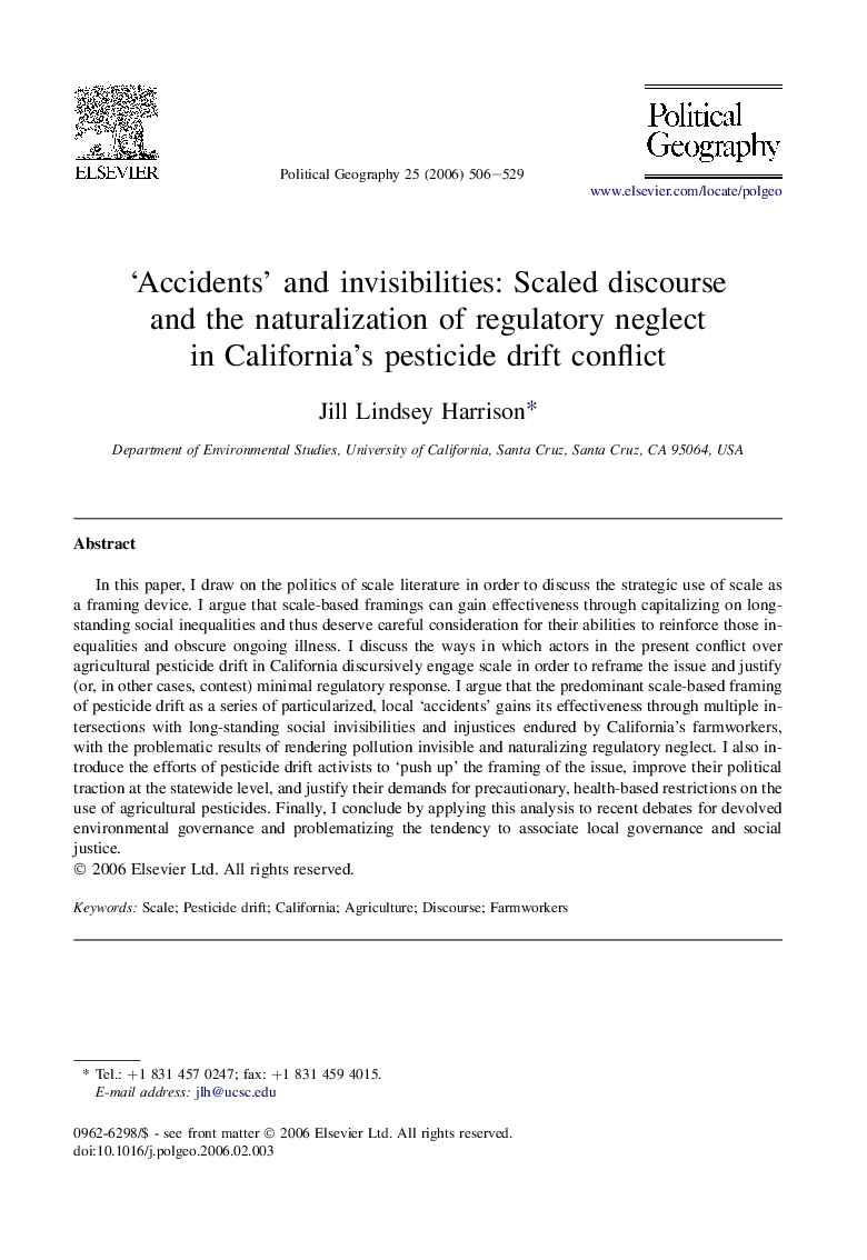 ‘Accidents’ and invisibilities: Scaled discourse and the naturalization of regulatory neglect in California's pesticide drift conflict