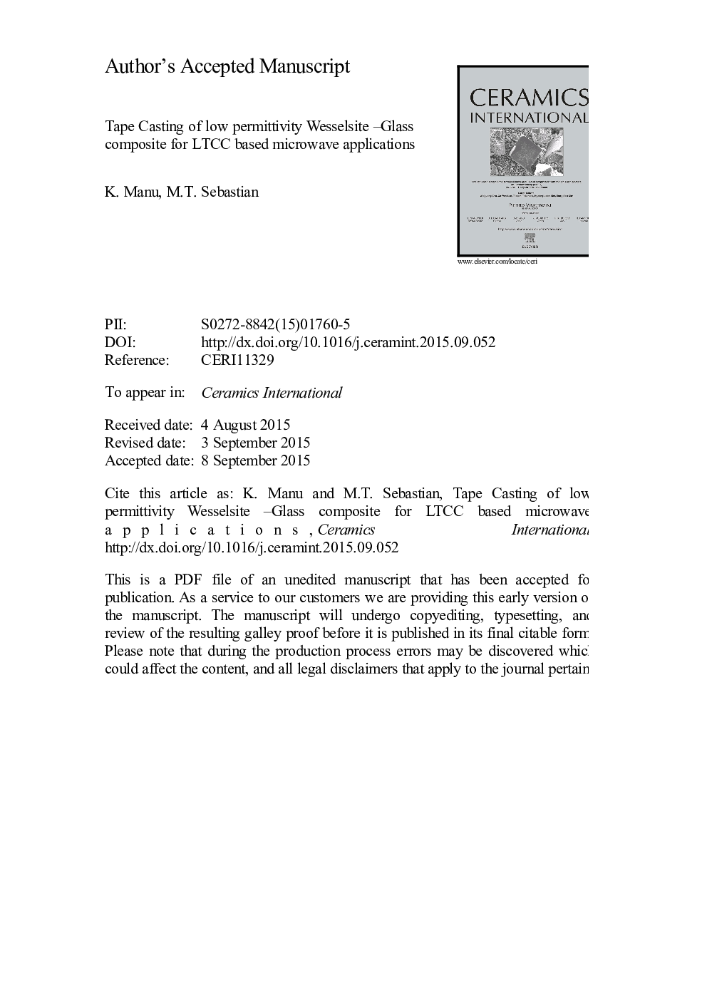 عکس صفحه اول مقاله: Tape casting of low permittivity Wesselsite-Glass composite for LTCC based microwave applications Tape casting of low permittivity Wesselsite-Glass composite for LTCC based microwave applications