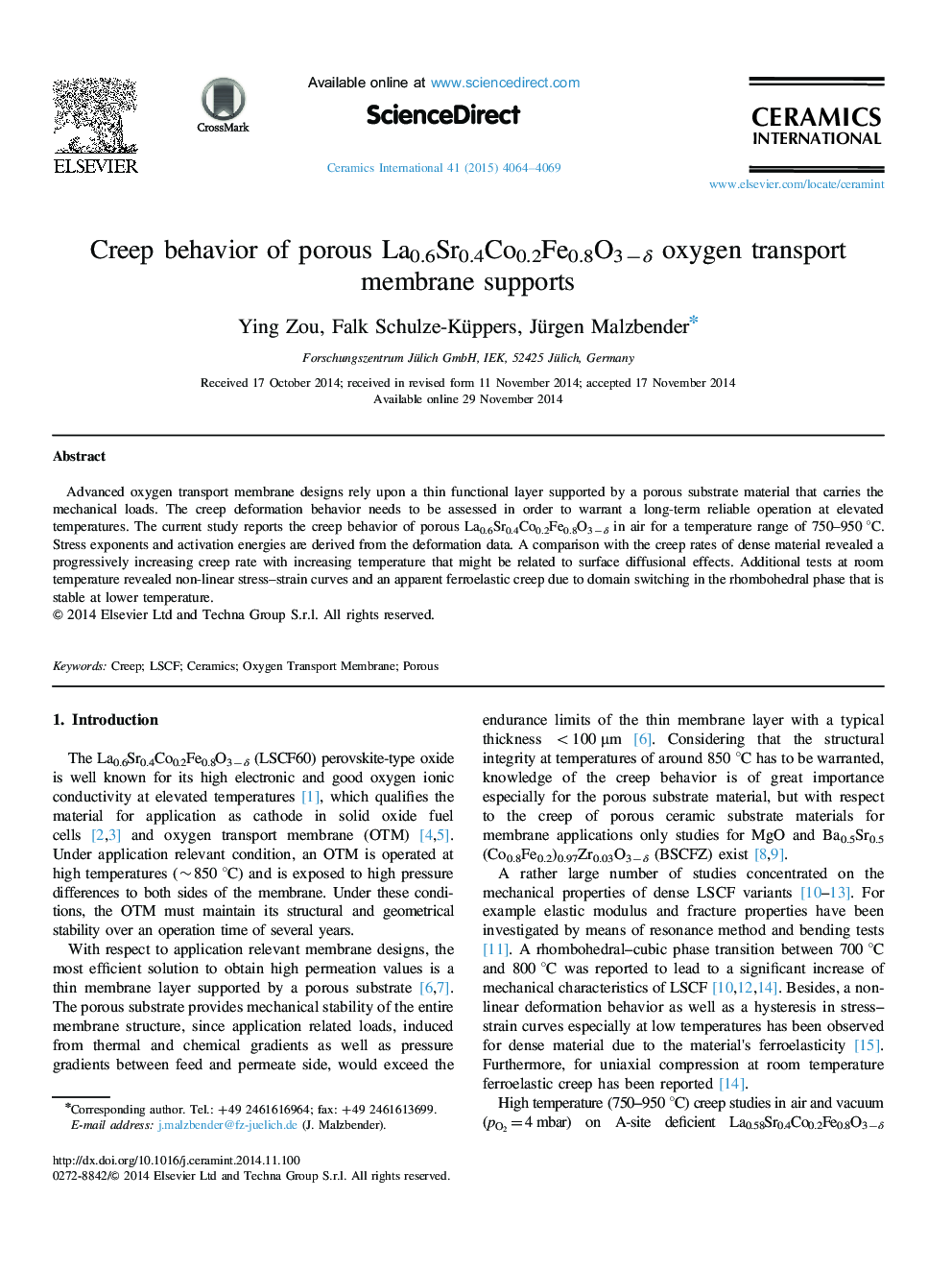Creep behavior of porous La0.6Sr0.4Co0.2Fe0.8O3âÎ´ oxygen transport membrane supports