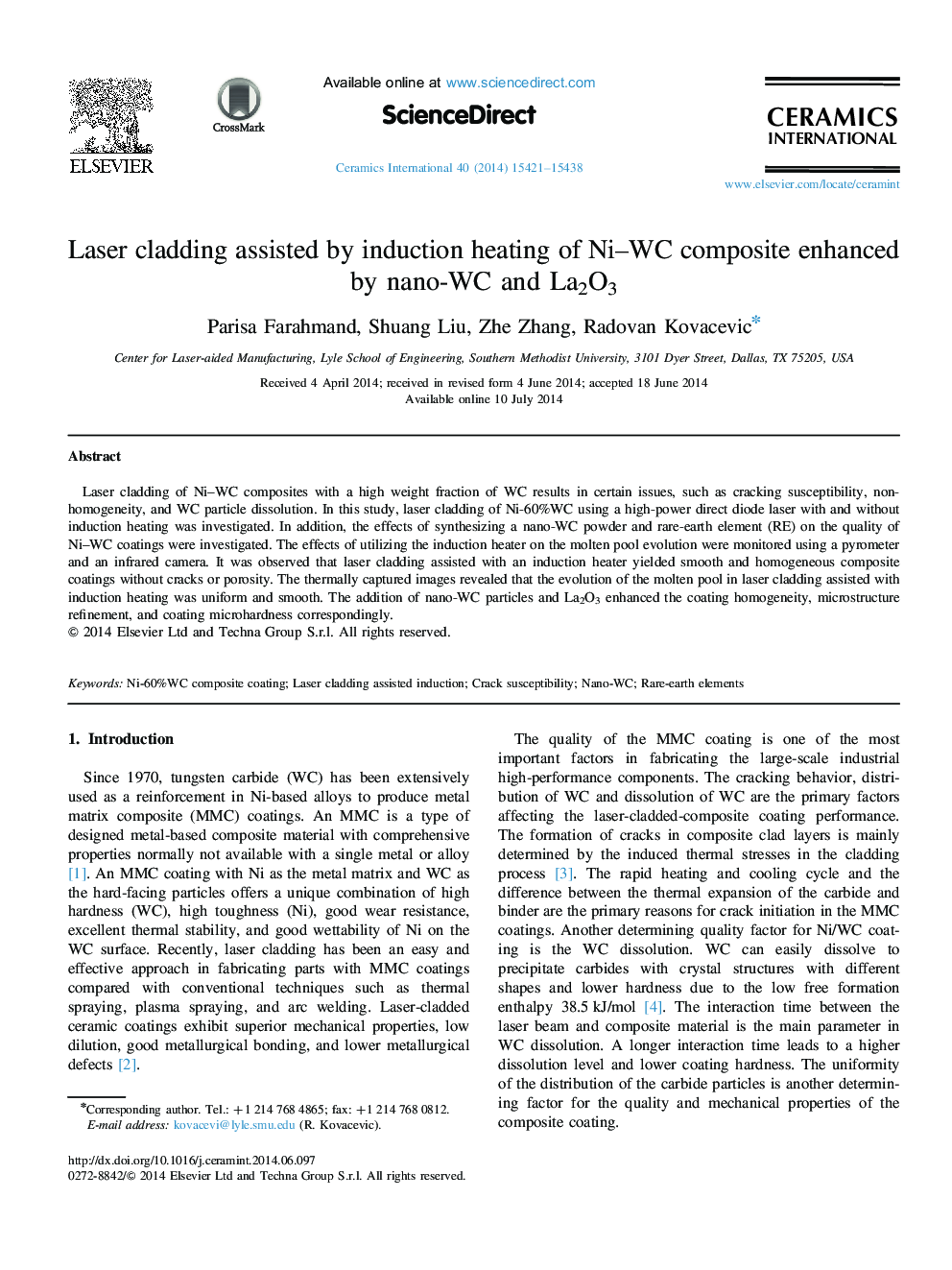 Laser cladding assisted by induction heating of Ni-WC composite enhanced by nano-WC and La2O3
