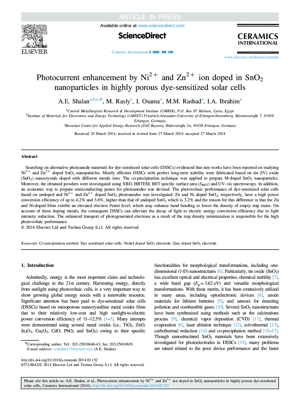 عکس صفحه اول مقاله: Photocurrent enhancement by Ni2+ and Zn2+ ion doped in SnO2 nanoparticles in highly porous dye-sensitized solar cells Photocurrent enhancement by Ni2+ and Zn2+ ion doped in SnO2 nanoparticles in highly porous dye-sensitized solar cells