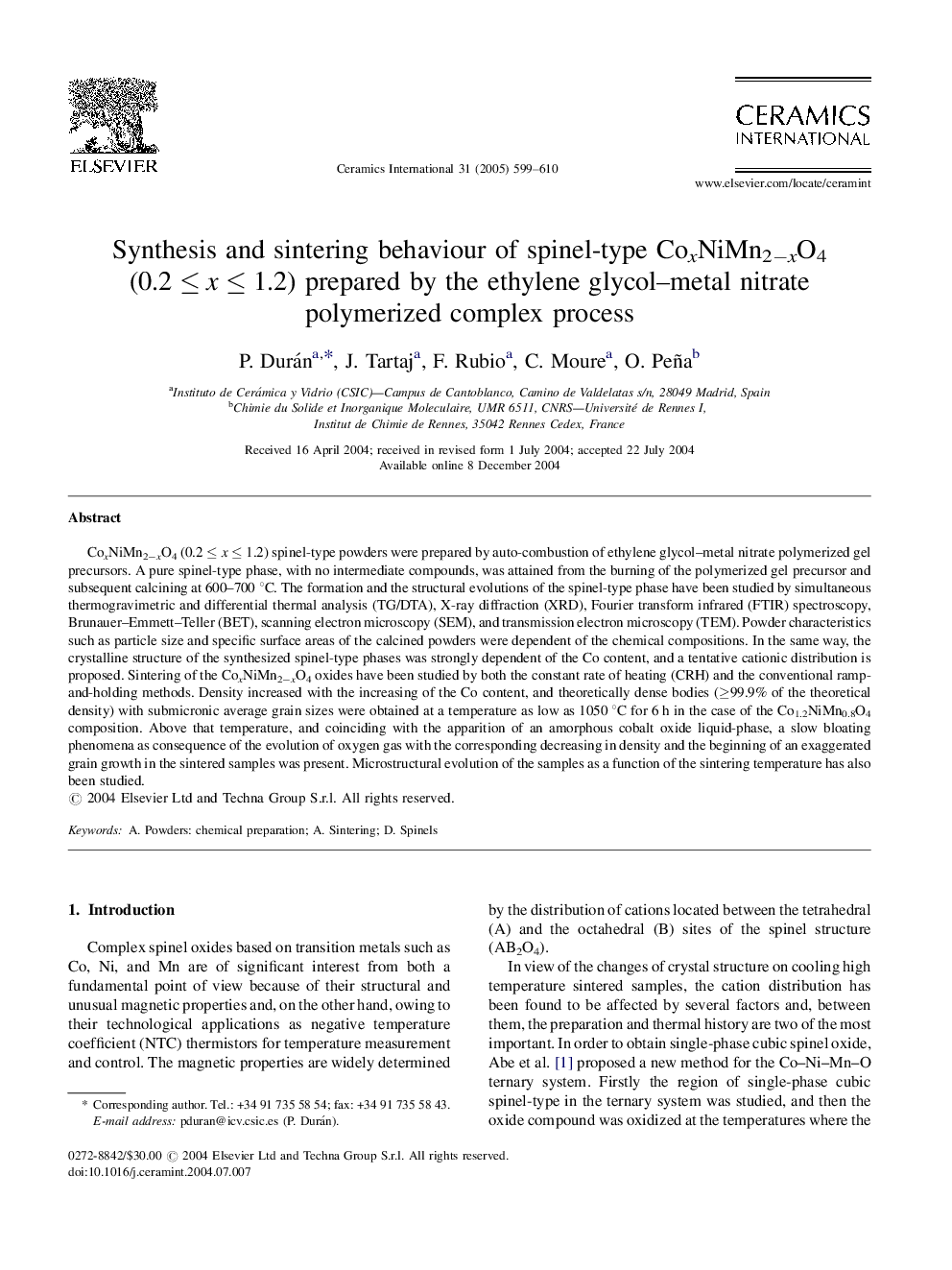 Synthesis and sintering behaviour of spinel-type CoxNiMn2âxO4 (0.2Â â¤Â xÂ â¤Â 1.2) prepared by the ethylene glycol-metal nitrate polymerized complex process