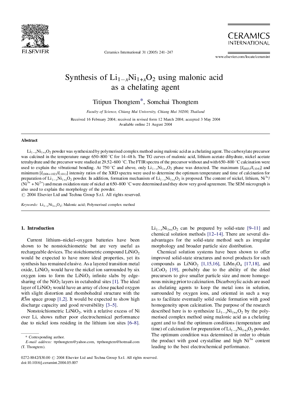 Synthesis of Li1âxNi1+xO2 using malonic acid as a chelating agent