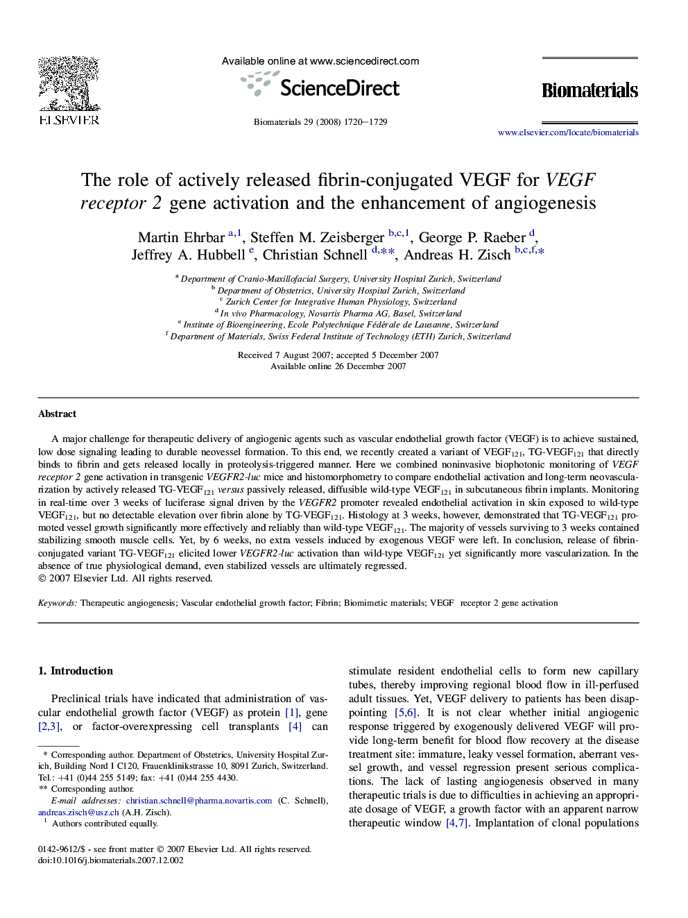 The role of actively released fibrin-conjugated VEGF for VEGF receptor 2 gene activation and the enhancement of angiogenesis