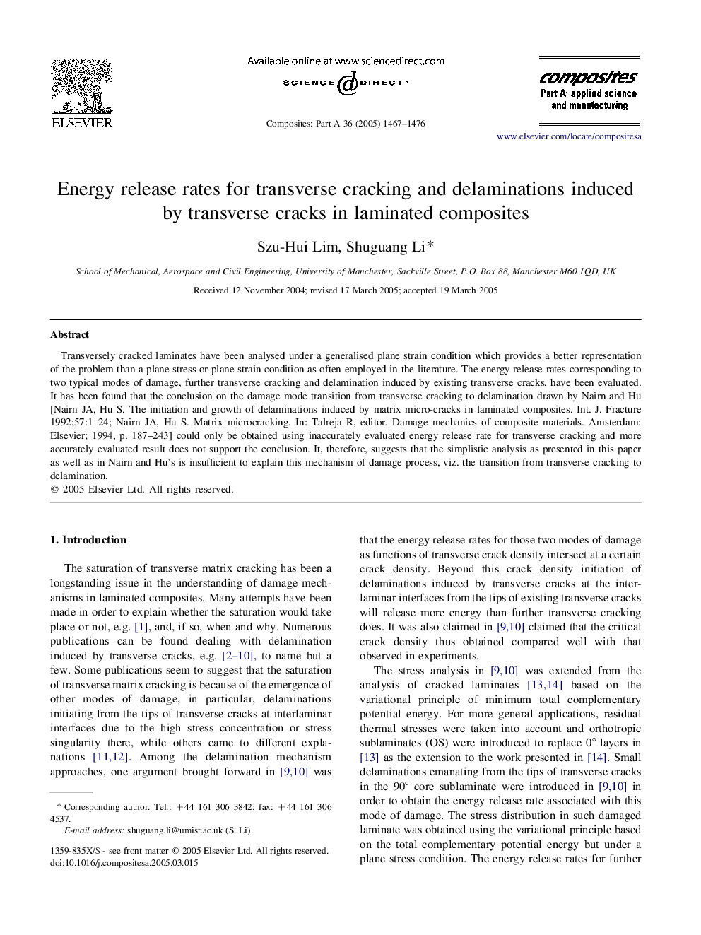 Energy release rates for transverse cracking and delaminations induced by transverse cracks in laminated composites