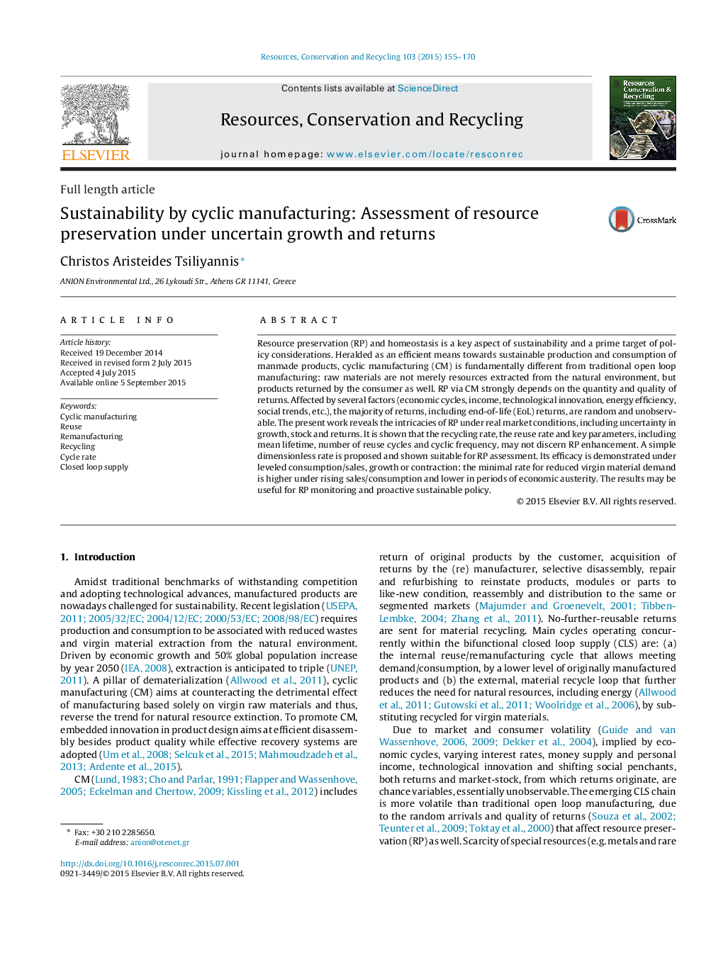 Sustainability by cyclic manufacturing: Assessment of resource preservation under uncertain growth and returns