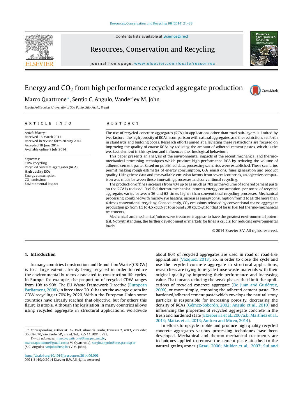 Energy and CO2 from high performance recycled aggregate production