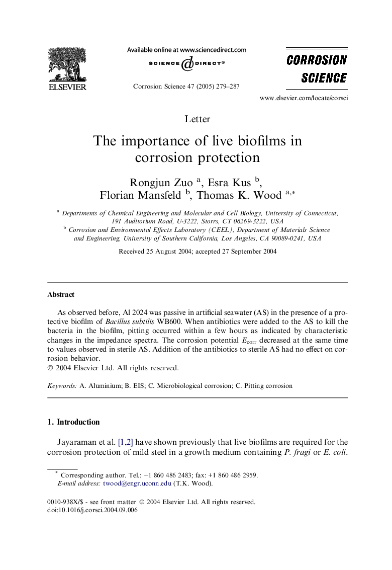 The importance of live biofilms in corrosion protection