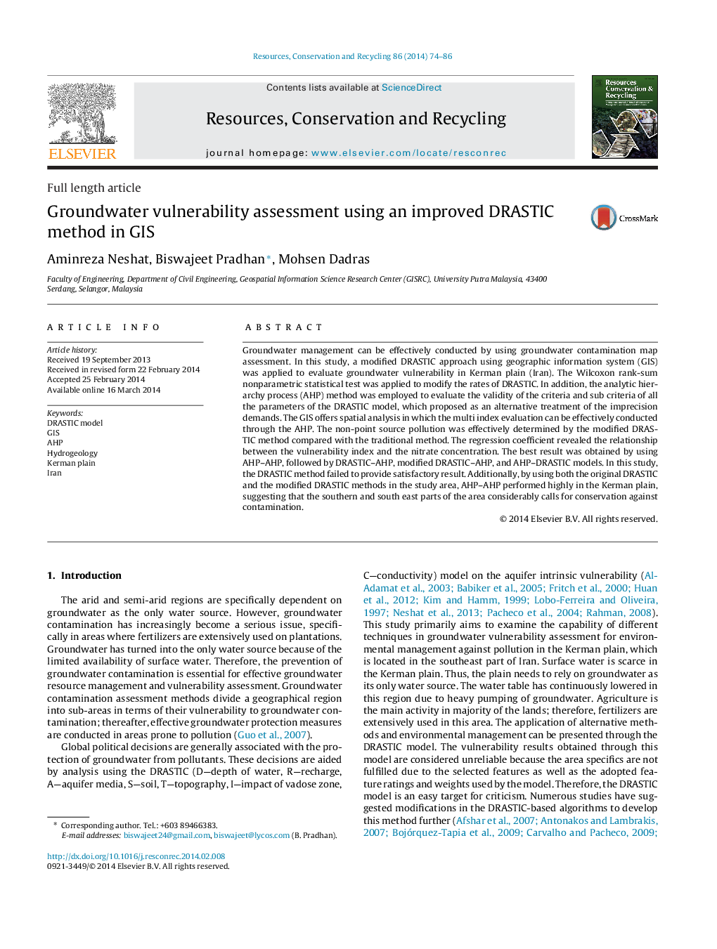 Groundwater vulnerability assessment using an improved DRASTIC method in GIS