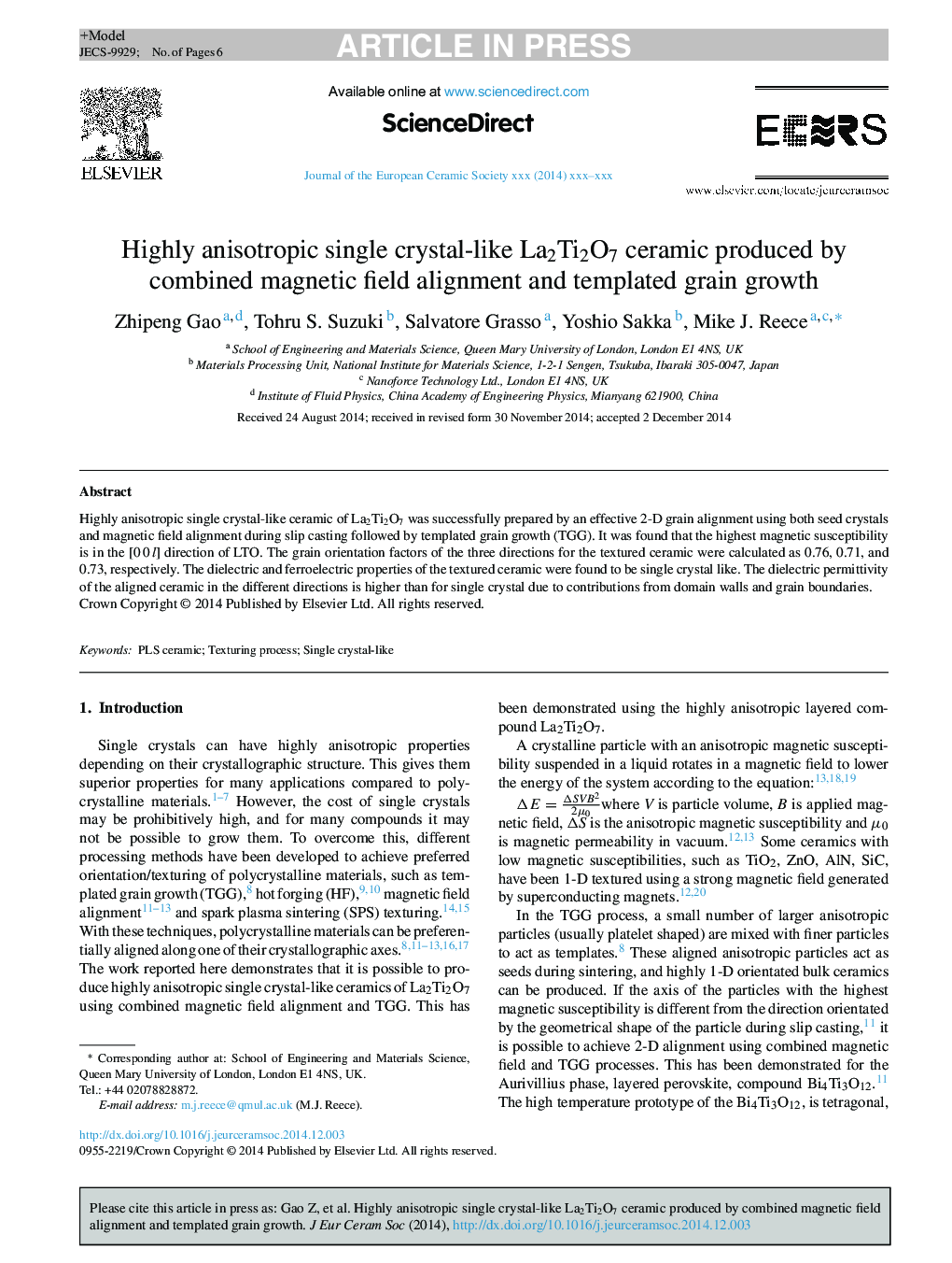 Highly anisotropic single crystal-like La2Ti2O7 ceramic produced by combined magnetic field alignment and templated grain growth