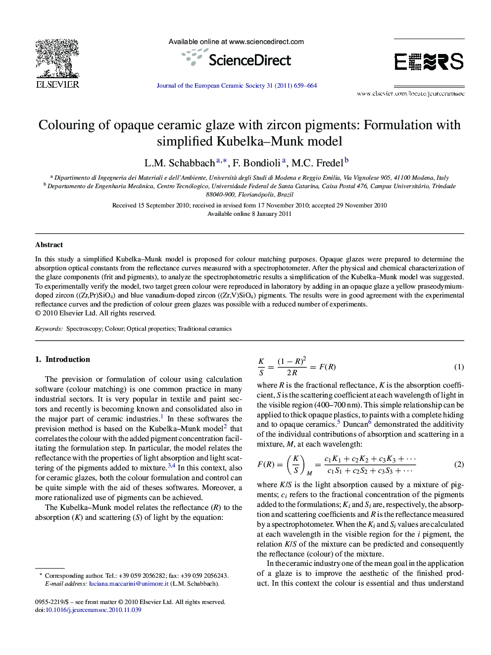 Colouring of opaque ceramic glaze with zircon pigments: Formulation with simplified Kubelka-Munk model