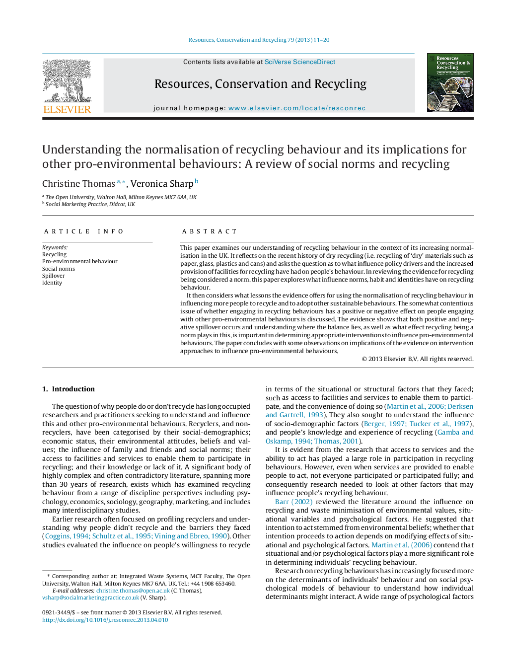 Understanding the normalisation of recycling behaviour and its implications for other pro-environmental behaviours: A review of social norms and recycling