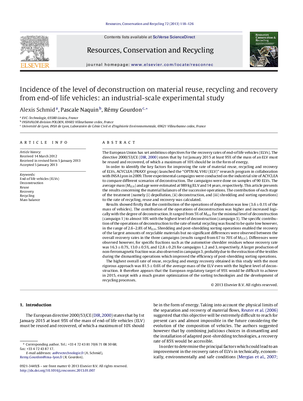 Incidence of the level of deconstruction on material reuse, recycling and recovery from end-of life vehicles: an industrial-scale experimental study