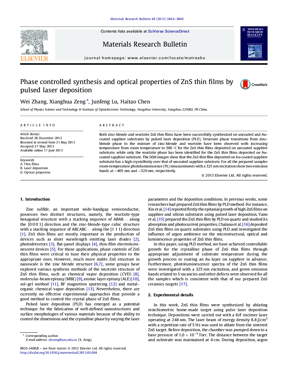 Phase controlled synthesis and optical properties of ZnS thin films by pulsed laser deposition