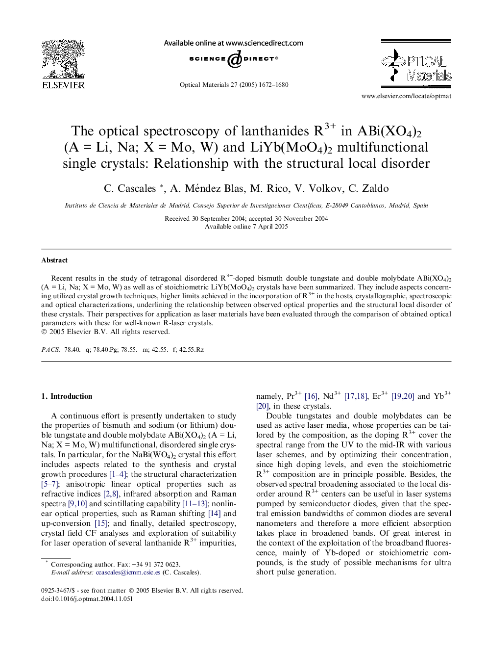 The optical spectroscopy of lanthanides R3+ in ABi(XO4)2 (AÂ =Â Li, Na; XÂ =Â Mo, W) and LiYb(MoO4)2 multifunctional single crystals: Relationship with the structural local disorder