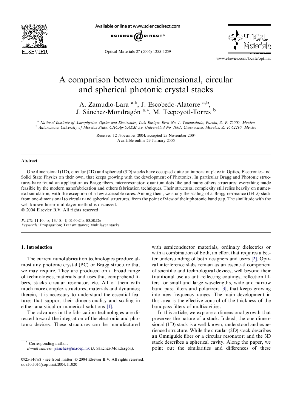 A comparison between unidimensional, circular and spherical photonic crystal stacks