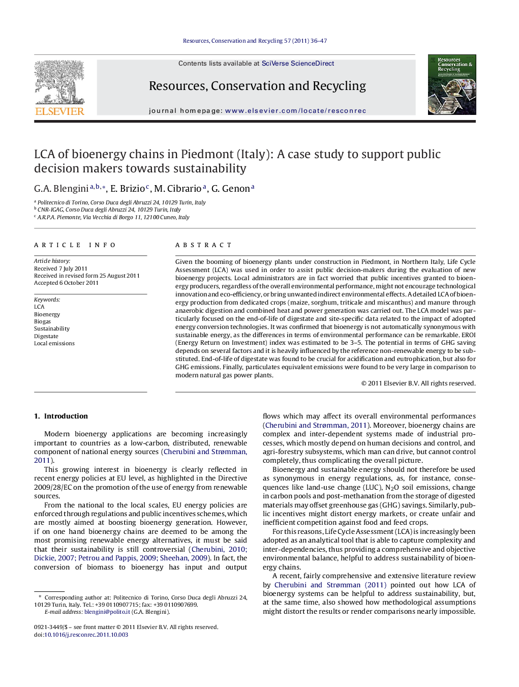 LCA of bioenergy chains in Piedmont (Italy): A case study to support public decision makers towards sustainability