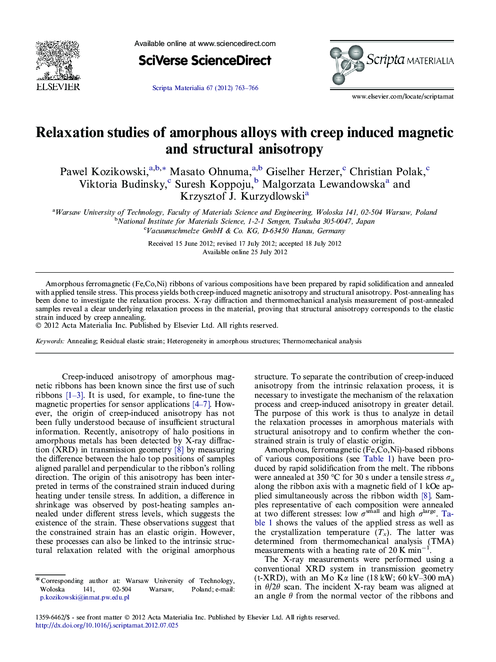 Relaxation studies of amorphous alloys with creep induced magnetic and structural anisotropy