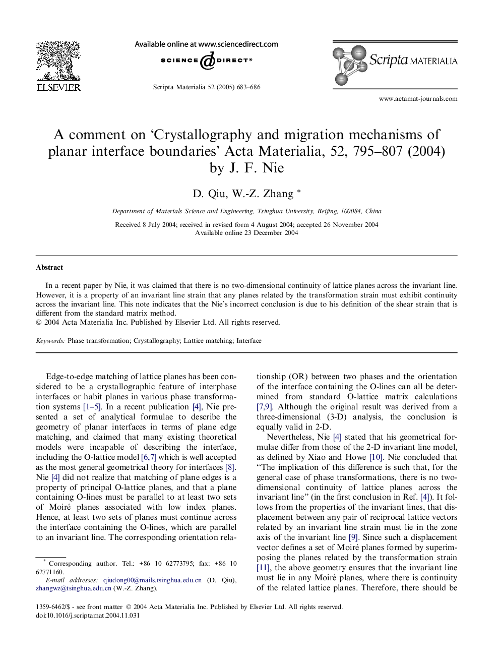 A comment on 'Crystallography and migration mechanisms of planar interface boundaries' Acta Materialia, 52, 795-807 (2004) by J. F. Nie