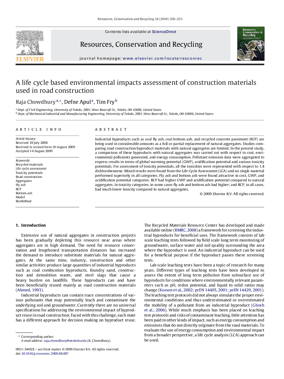 A life cycle based environmental impacts assessment of construction materials used in road construction