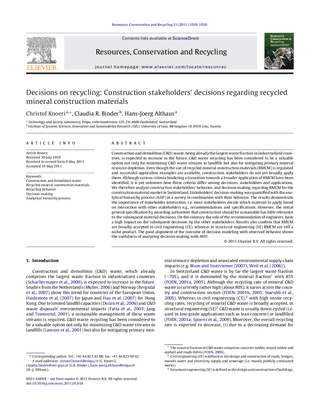 Decisions on recycling: Construction stakeholders’ decisions regarding recycled mineral construction materials