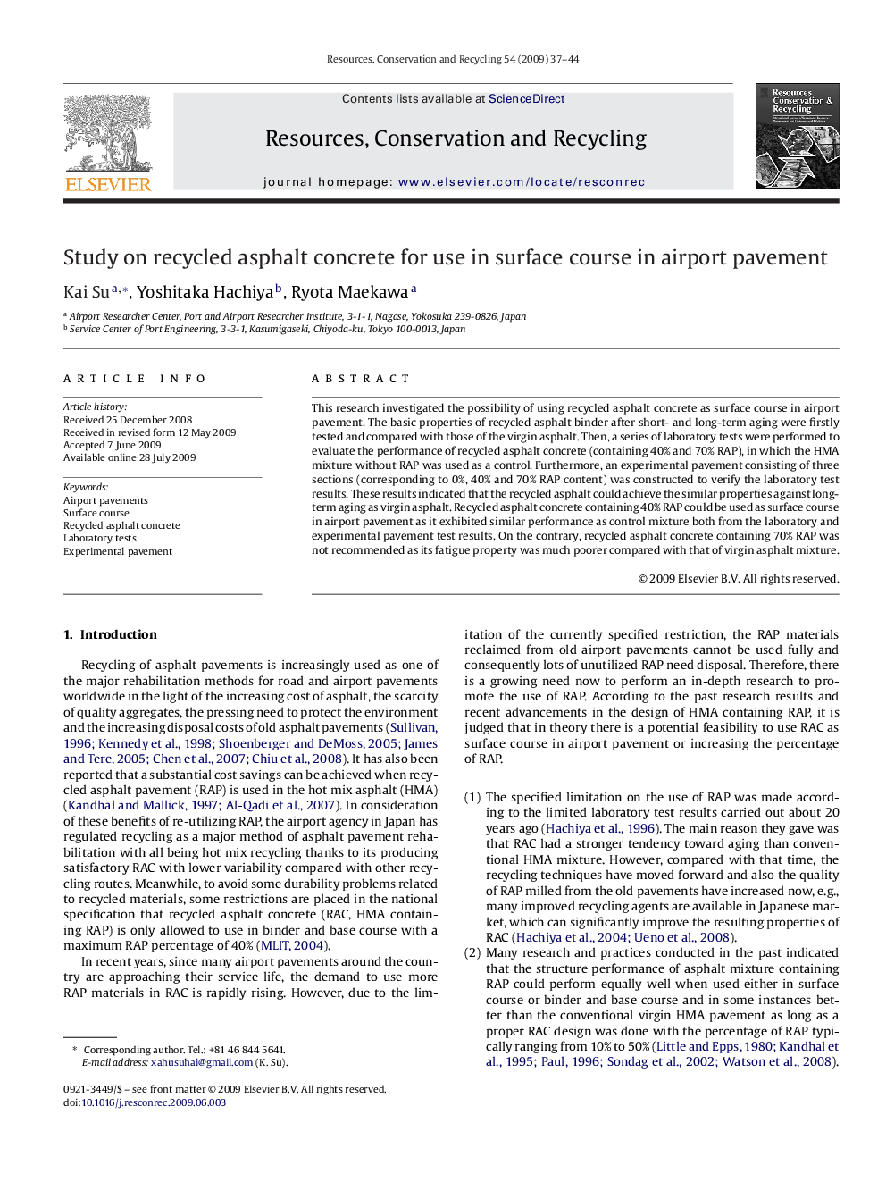 Study on recycled asphalt concrete for use in surface course in airport pavement