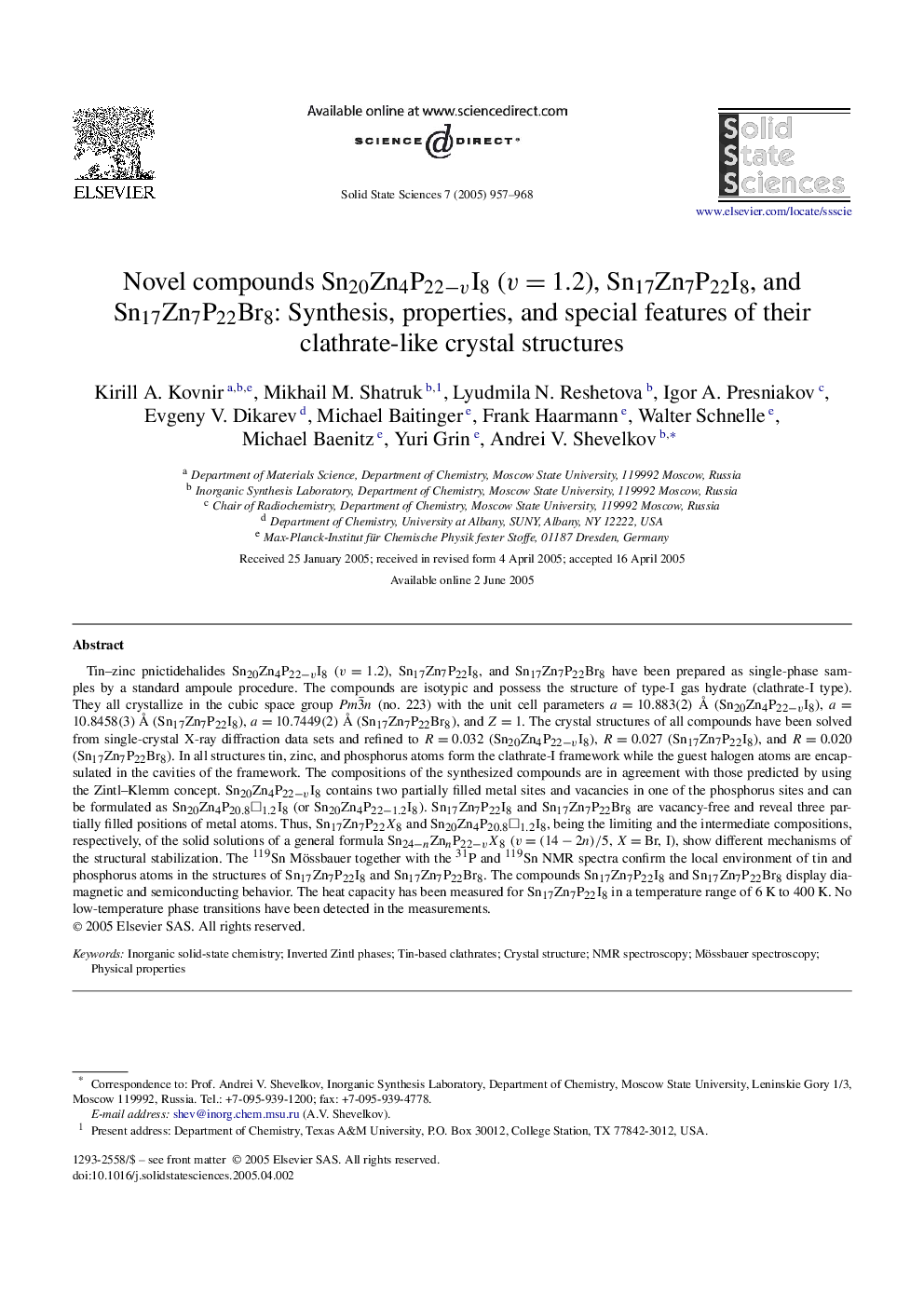 Novel compounds Sn20Zn4P22âvI8 (v=1.2), Sn17Zn7P22I8, and Sn17Zn7P22Br8: Synthesis, properties, and special features of their clathrate-like crystal structures