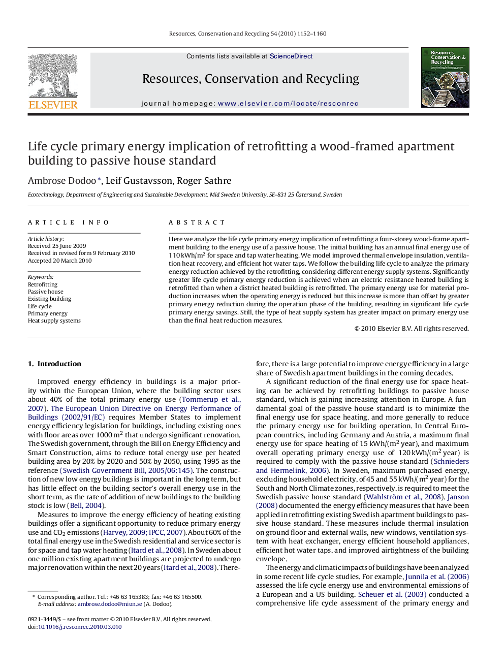 Life cycle primary energy implication of retrofitting a wood-framed apartment building to passive house standard