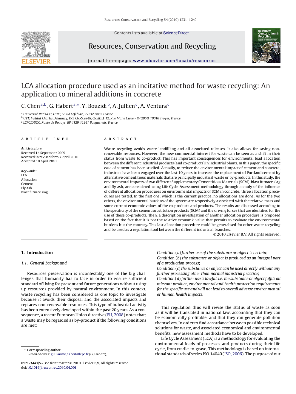 LCA allocation procedure used as an incitative method for waste recycling: An application to mineral additions in concrete