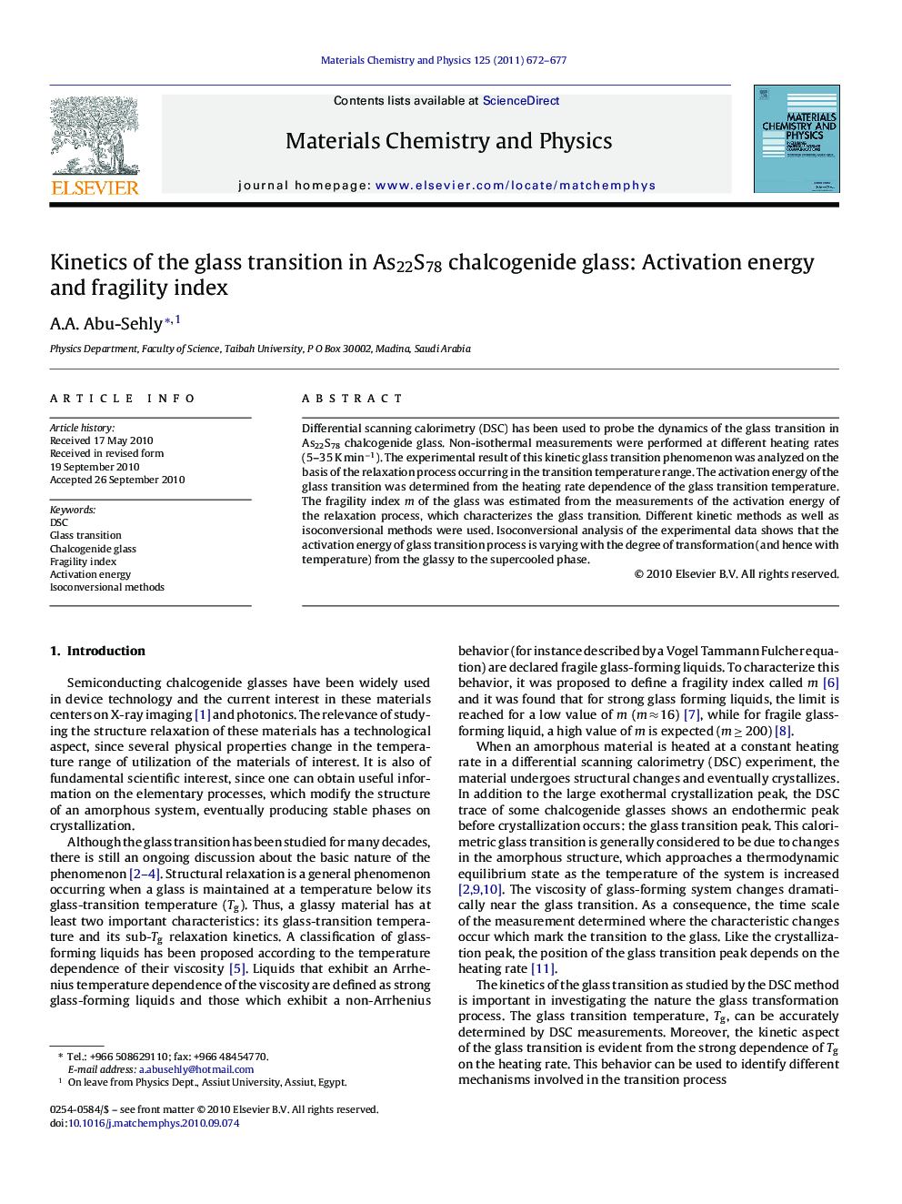 Kinetics of the glass transition in As22S78 chalcogenide glass: Activation energy and fragility index