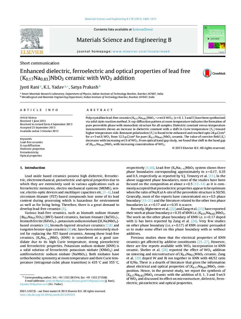 Enhanced dielectric, ferroelectric and optical properties of lead free (K0.17Na0.83)NbO3 ceramic with WO3 addition