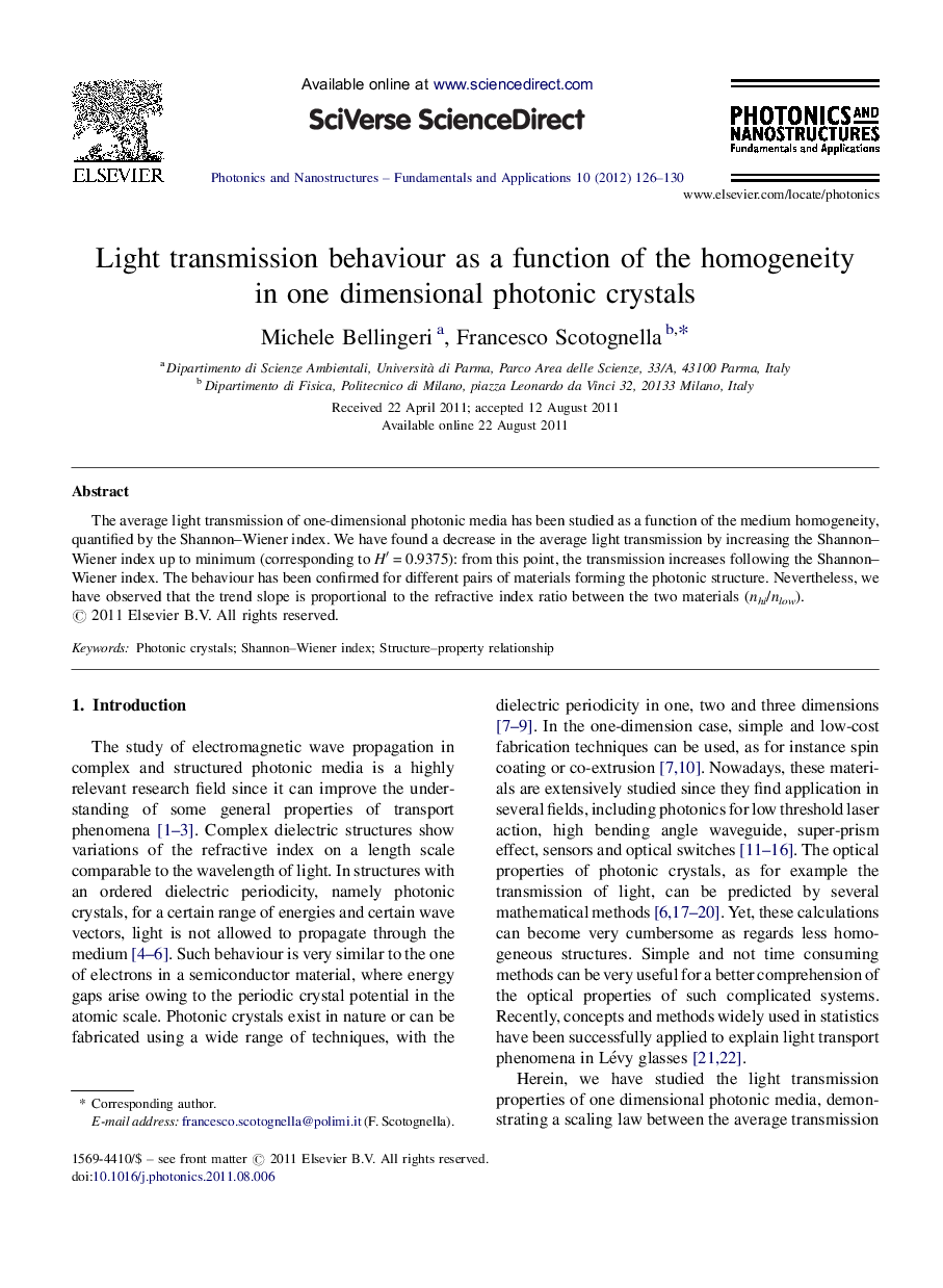 Light transmission behaviour as a function of the homogeneity in one dimensional photonic crystals